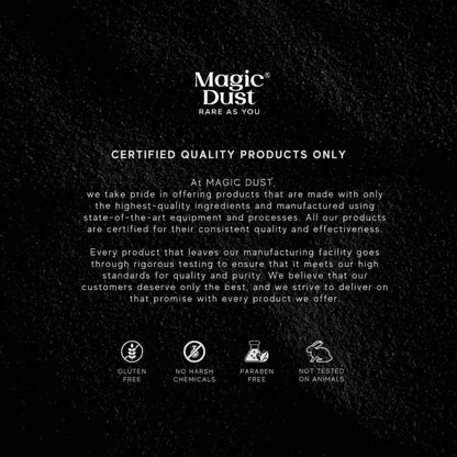 Magic Dust - Certified Quality Products